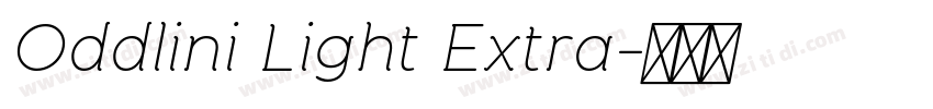 Oddlini Light Extra字体转换